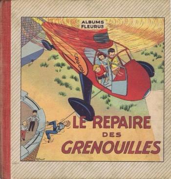 Couverture de l'album Fripounet et Marisette - 1. Le repaire des grenouilles