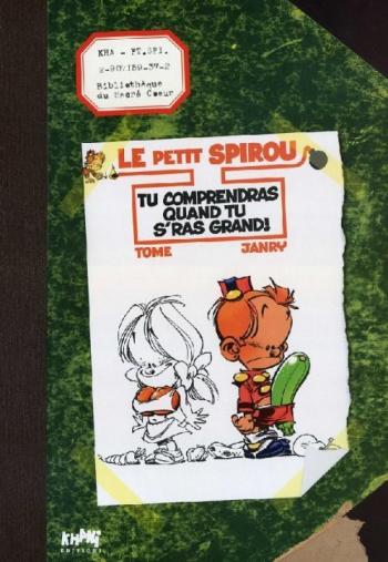 Couverture de l'album Le Petit Spirou - 10. Tu Comprendras Quand Tu Seras Grand! TT