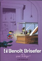 Benoît Brisefer (Intégrale) 3. 1975-1978