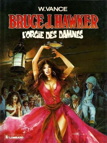 Couverture de l'album Bruce J. Hawker - 2. L'orgie des damnés