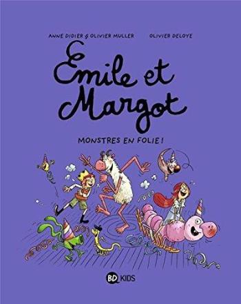 Couverture de l'album Emile et Margot - 7. Monstres en folie !