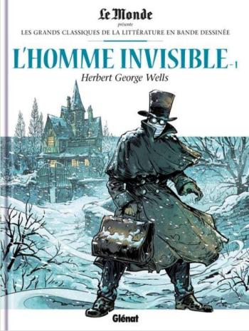 Couverture de l'album Les Grands Classiques de la littérature en BD (Le Monde) - 31. L'Homme Invisible 1 - Herbert George Wells