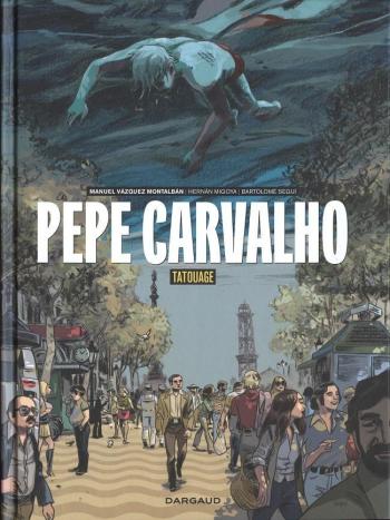 Couverture de l'album Pepe Carvalho - 1. Tatouage