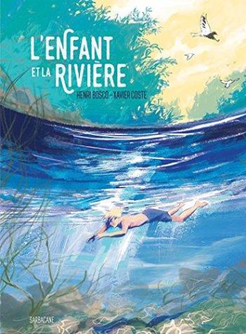 Couverture de l'album L'Enfant et la Rivière (One-shot)