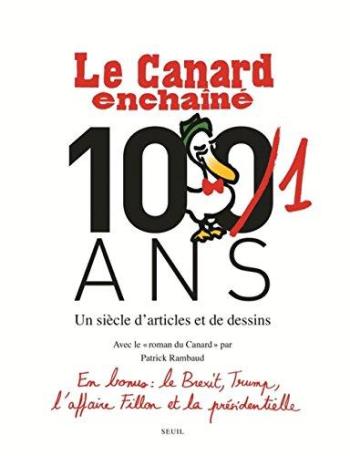 Couverture de l'album Le Canard enchaîné, 101 ans - Un siècle d'articles et de dessins (One-shot)