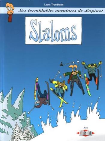 Couverture de l'album Les Formidables Aventures de Lapinot - 0. Slaloms