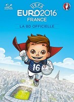 EURO 2016 - LA BD officielle (One-shot)