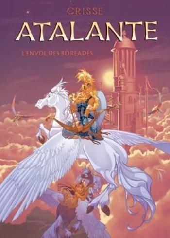 Couverture de l'album Atalante - La Légende - 4. L'envol des Boréades TT