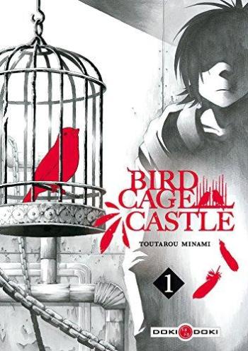 Couverture de l'album Birdcage Castle - 1. Tome 1