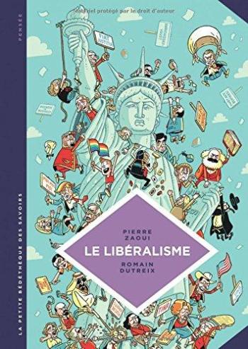 Couverture de l'album La Petite Bédéthèque des savoirs - 22. Le libéralisme. Enquête sur une galaxie floue.