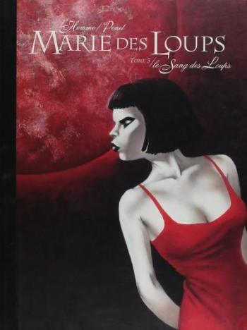 Couverture de l'album Marie des Loups - 3. Le sang des Loups