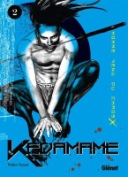 Kedamame - L'Homme Venu du Chaos 2. Tome 2