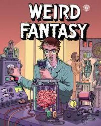 Couverture de l'album Weird Fantasy - 1. Weird Fantasy Tome 1