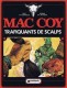 Mac Coy : 7. Trafiquants de scalps