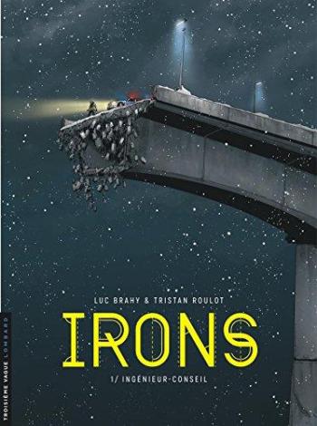 Couverture de l'album Irons - 1. Ingénieur-conseil