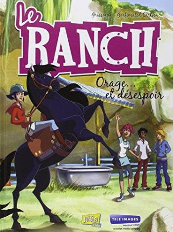 Couverture de l'album Le ranch - 1. Orage... et désespoir