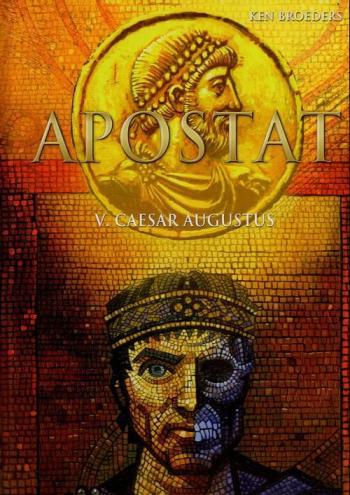 Couverture de l'album Apostat - 5. Caesar Augustus