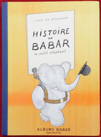 Couverture de l'album Babar - 1. Histoire de babar le petit éléphant