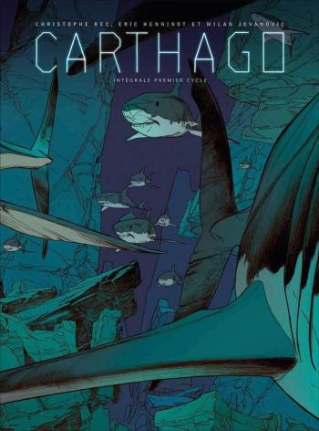 Couverture de l'album Carthago - COF. Carthago - Intégrale premier cycle