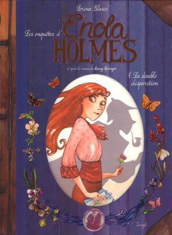 Couverture de l'album Les Enquêtes d'Enola Holmes - 1. La Double Disparition