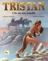 Tristan Le Ménestrel 2. L'île des rois maudits