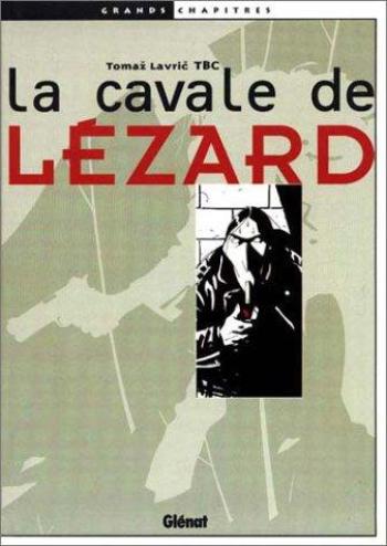 Couverture de l'album La cavale de Lézard (One-shot)