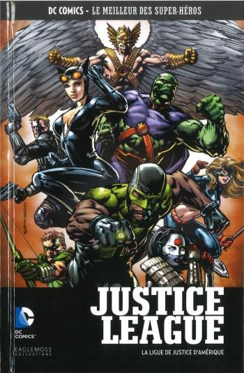 Couverture de l'album DC Comics - Le Meilleur des super-héros - 69. Justice League - La Ligue de Justice d'Amérique