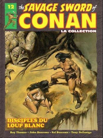 Couverture de l'album The savage sword of Conan - La collection - 12. Disciples du Loup Blanc