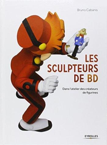 Couverture de l'album Les Sculpteurs de BD (One-shot)