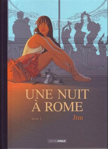 Couverture de l'album Une nuit à Rome - 3. Une nuit à Rome - Livre 3