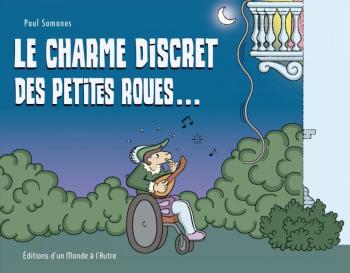 Couverture de l'album Le charme discret des petites roues... (One-shot)