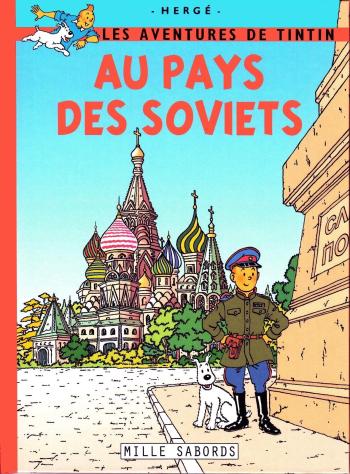 Couverture de l'album Tintin (Pastiches, parodies et pirates) - HS. Les Aventures de Tintin au pays des soviets