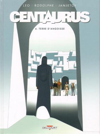 Couverture de l'album Centaurus - 4. Terre d'angoisse