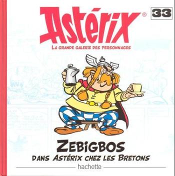 Couverture de l'album Astérix - La Grande Galerie des personnages - 33. Zebigbos dans Astérix chez les Bretons