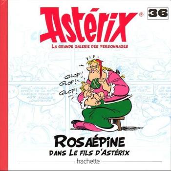 Couverture de l'album Astérix - La Grande Galerie des personnages - 36. Rosaépine dans Le fils d'Astérix