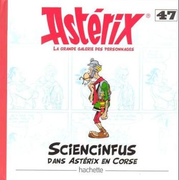 Couverture de l'album Astérix - La Grande Galerie des personnages - 47. Sciencinfus dans Astérix en Corse