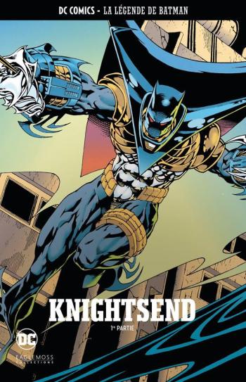 Couverture de l'album DC Comics - La légende de Batman - 26. Knightsend - 1re partie