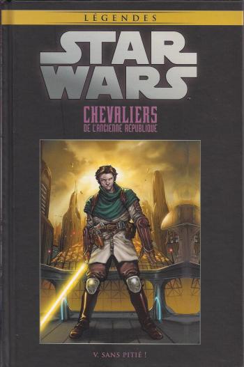 Couverture de l'album Star Wars (Collection Hachette) - 14. Chevaliers de l'ancienne République - V. Sans pitié !