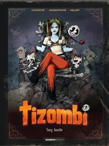 Couverture de l'album Tizombi - 2. Sang famille