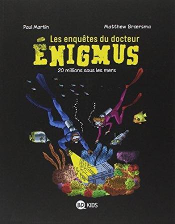 Couverture de l'album Les enquêtes du docteur Enigmus - 4. 20 millions sous les mers
