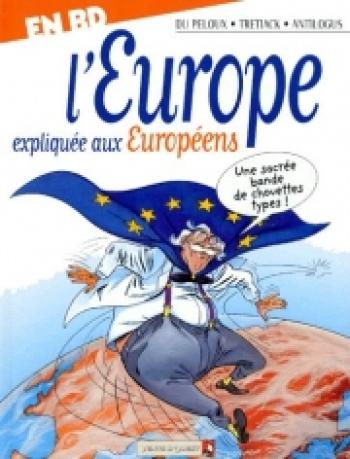 Couverture de l'album L'Europe expliquée aux Européens (One-shot)