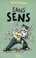 Sans sens (One-shot)