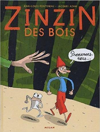 Couverture de l'album Zinzin des bois - 1. Promenons nous...