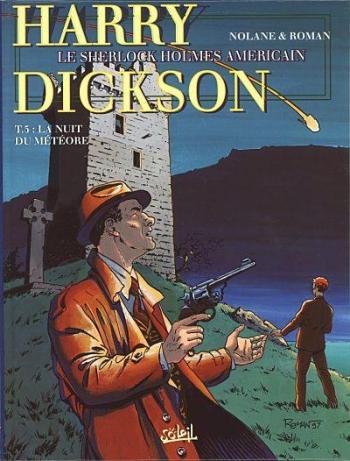 Couverture de l'album Harry Dickson - Le Sherlock Holmes américain - 5. La Nuit du météore