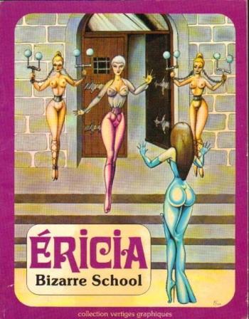 Couverture de l'album Éricia - 1. Bizarre School