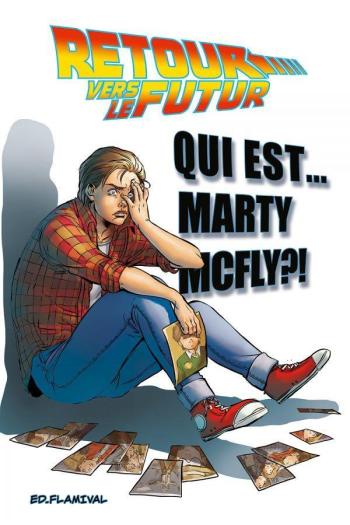 Couverture de l'album Retour vers le futur - 4. Qui Est Marty Mcfly ?