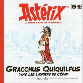 Couverture de l'album Astérix - La Grande Galerie des personnages - 54. Gracchus Quiquilfus dans Les lauriers de César