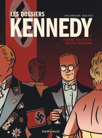 Couverture de l'album Les Dossiers Kennedy - 1. Tome 1