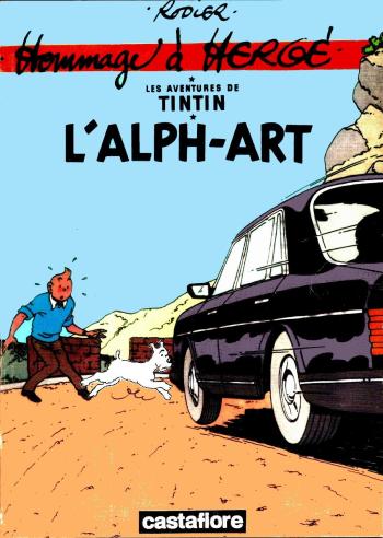 Couverture de l'album Tintin (Pastiches, parodies et pirates) - HS. L'alph-art (Rodier)