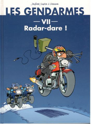 Couverture de l'album Les Gendarmes - 3. Radar-dare !